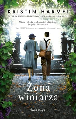 Żona winiarza - Kristin  Harmel