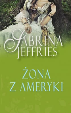 Żona z Ameryki - Sabrina Jeffries