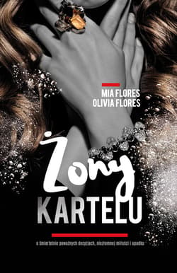 Żony kartelu_plik - ebook - Flores Olivia, Flores Mia
