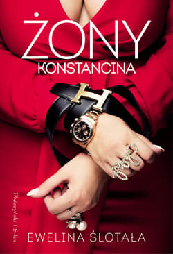 Żony Konstancina - ebook - Ewelina Ślotała