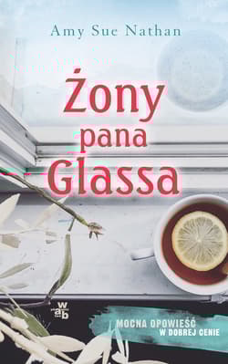 Żony pana Glassa - Amy Sue Nathan