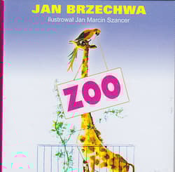 Zoo - Jan  Brzechwa