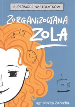 Zorganizowana Zola / Agnieszka Żarecka - Agnieszka Żarecka