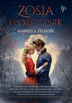 Zosia i porucznik Wielkie Litery