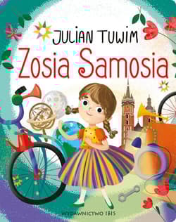 Zosia Samosia - Julian  Tuwim