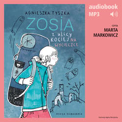 Zosia z ulicy Kociej 6. Na wycieczce - audiobook - Agnieszka Tyszka