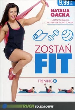 Zostań fit. Trening C - Natalia  Gacka