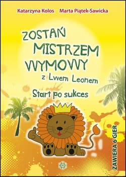 Zostań mistrzem wymowy z Lwem Leonem - Katarzyna Kolos