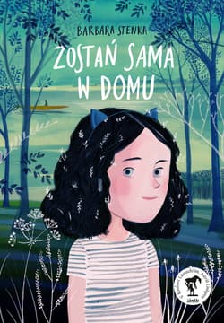 Zostań sama w domu - ebook - Barbara Stenka