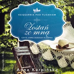 Zostań ze mną - audiobook - Anna  Karpińska