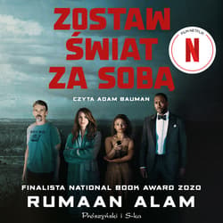 Zostaw świat za sobą (wyd. filmowe) - audiobook - Rumaan Alam