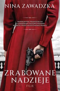 Zrabowane nadzieje Wielkie Litery - Nina Zawadzka