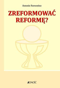 Zreformować reformę? - Antonio Sorrentino