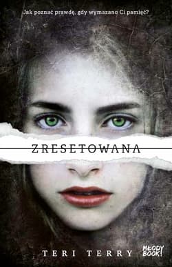 Zresetowana - Teri Terry