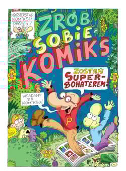 Zrób sobie komiks. Zostań superbohaterem - Piotr Kasiński, Robert Trojanowski