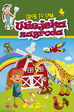 Zrób to sam Wiejska zagroda - R. Kushwaha