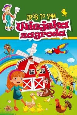 Zrób to sam Wiejska zagroda - R. Kushwaha