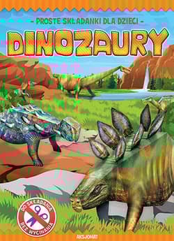 Zrobię to sam Dinozaury - Opracowanie Zbiorowe