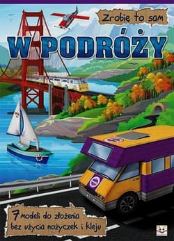Zrobię to sam W podróży - Praca zbiorowa