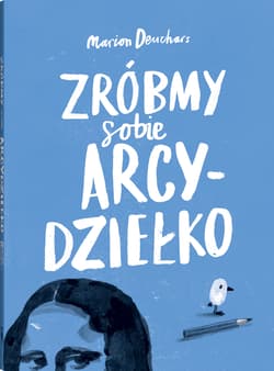 Galeria - zdjęcie nr. 3 - Zróbmy sobie arcydziełko wyd. 2024