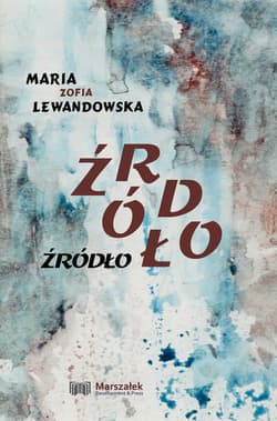 Źródło - Lewandowska Maria Zofia