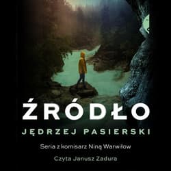 Źródło - audiobook - Jędrzej Pasierski