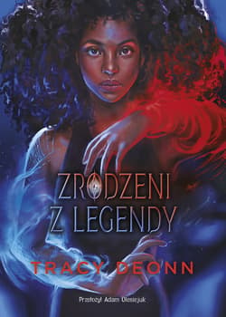 Zrodzeni z legendy - ebook - Tracy Deonn