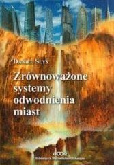Zrównoważone systemy odwodnienia miast -  Słyś Daniel