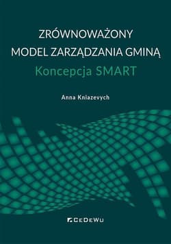 Zrównoważony model zarządzania gminą Koncepcja SMART - Anna Kniazevych
