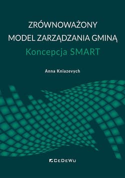 Zrównoważony model zarządzania gminą Koncepcja SMART - Anna Kniazevych
