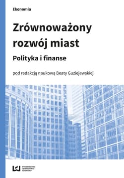 Zrównoważony rozwój miast Polityka i finanse