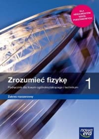 Zrozumieć fizykę 1 Podręcznik Zakres rozszerzony Szkoła ponadpodstawowa - Byczuk Agnieszka