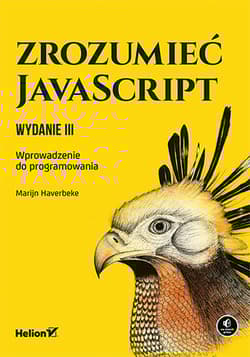 Zrozumieć JavaScript. Wprowadzenie do programowania wyd. 3 - Marijn Haverbeke