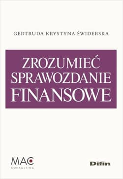 Zrozumieć sprawozdanie finansowe - Świderska Gertruda Krystyna