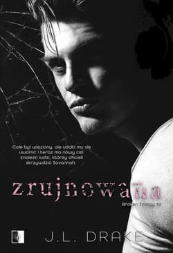 Zrujnowana. Broken Trilogy. Tom 2