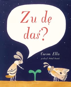 Zu dę daś? - Carson Ellis