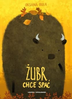 Żubr chce spać - Oksana Buła