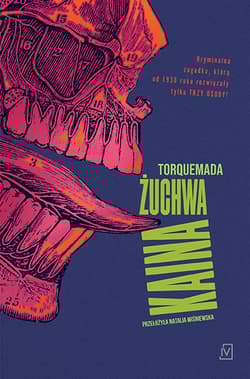 Żuchwa Kaina - Edward Powys Mathers aka Torquemada