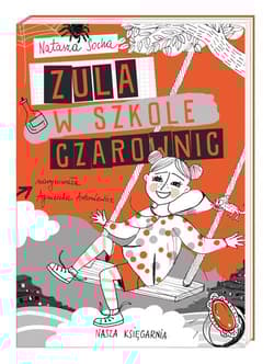 Zula w szkole czarownic - Natasza Socha