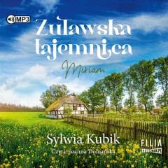 Żuławska tajemnica. Miriam audiobook - Sylwia Kubik