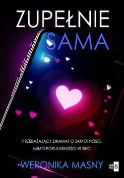 Zupełnie sama Wielkie Litery - Weronika Masny