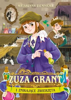 Zuza Grant i znikające zwierzęta - Katarzyna Ziemnicka