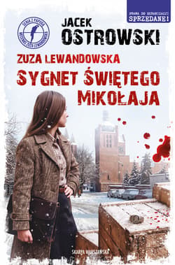 Zuza Lewandowska. Sygnet Świętego Mikołaja - Jacek Ostrowski