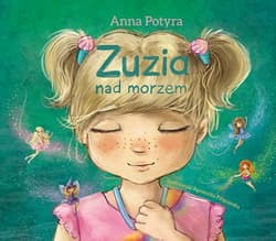 Zuzia nad morzem - Anna Potyra