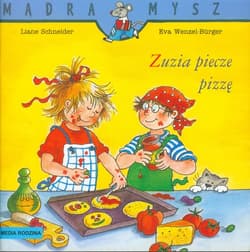 Zuzia piecze pizzę - Wenzel Burge