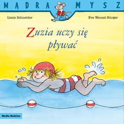 Zuzia uczy się pływać. Mądra Mysz