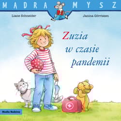 Zuzia w czasie pandemii - Liane Schneider