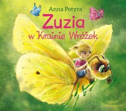 Zuzia w Krainie Wróżek - Anna Potyra
