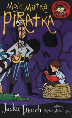 Zwariowane rodzinki. Moja matka piratka