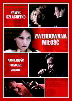 Zwerbowana miłość - Paweł Szlachetko